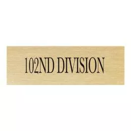 102nd Division Patch ID Plate